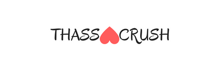 THASS CRUSH